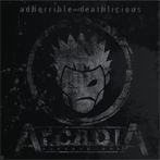 ARCADIA: Adhorrible & Deathlicious